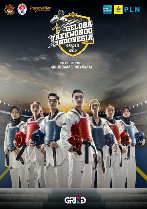Kejuaraan GELORA TAEKWONDO INDONESIA CHAMPIONSHIP 2025 GRIND ti-sdudeltc.com
